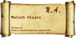 Maloch Alajos névjegykártya
